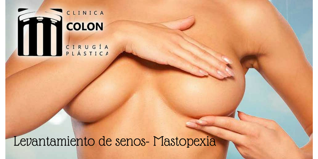 Levantamiento de Senos – Mastopexia